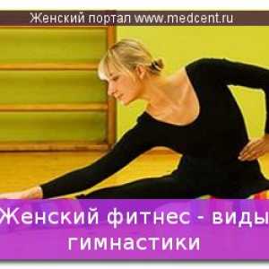 Fitness feminin - tipuri de gimnastica